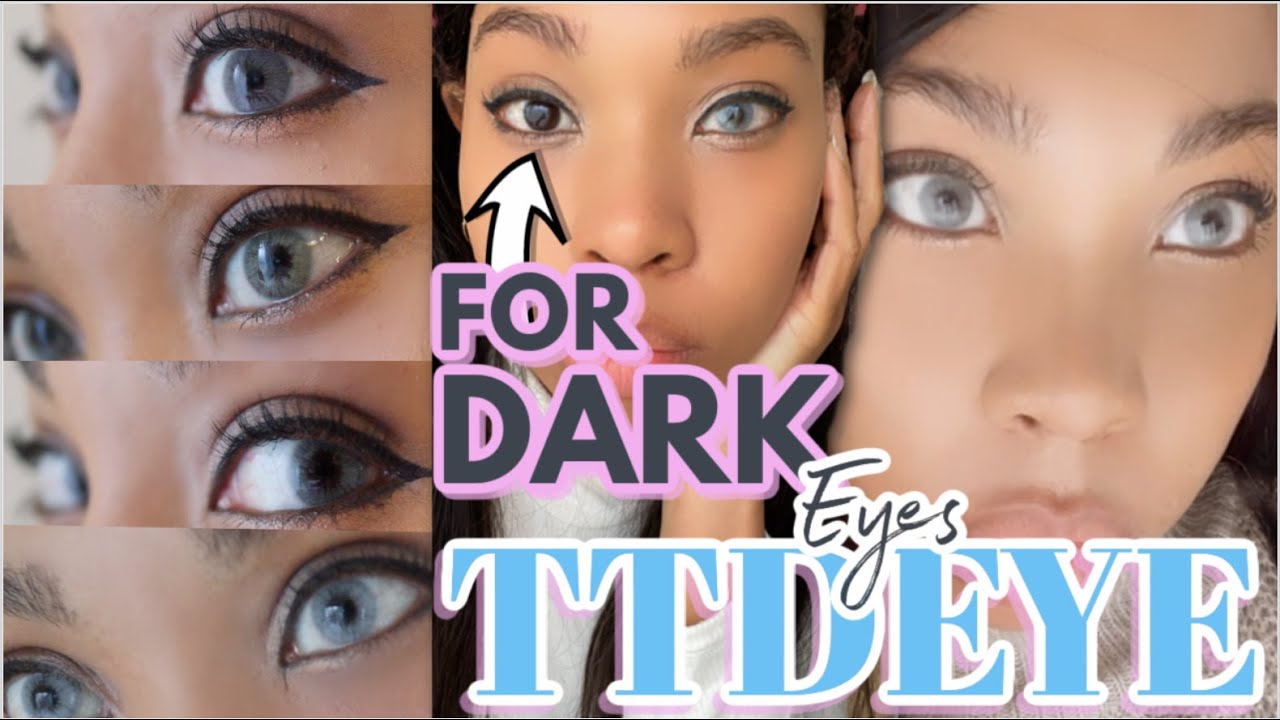 COLORED CONTACTS FOR DARK EYES 🔮TTDEYE CONTACTS TRY ON HAUL REVIEW