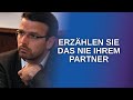 Eine gute Beziehung führen: Was Sie ihrem Partner niemals sagen sollten! (Bonelli Q&A)