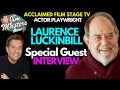 Laurence luckinbill acclaimed tv film stage actor exclusive interview  the jim masters show