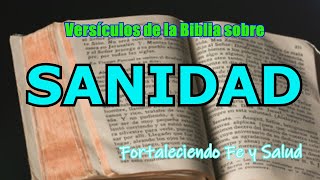 Versículos de la Biblia sobre SANIDAD  La Fe y nuestra SALUD