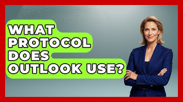 What Protocol Does Outlook Use? - TheEmailToolbox.com