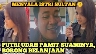 DIDIKAN ABANG AZIS KE PUTRI ‼️ Menyala Istri Sultan Tetap Merendah🤫