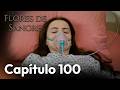 Flores De Sangre Capítulo 100 Kan Cicekleri Subtítulos En Español Subtítulos En Español Flores De Sangre Capítulo 100 Kan Cicekleri Subtítulos En Español Subtítulos En Español