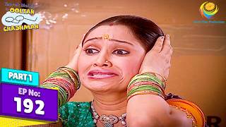 Jethalal Caught Red Handed by Daya! | Episode 192 - Part 1 | Babita's Birthday Celebration!