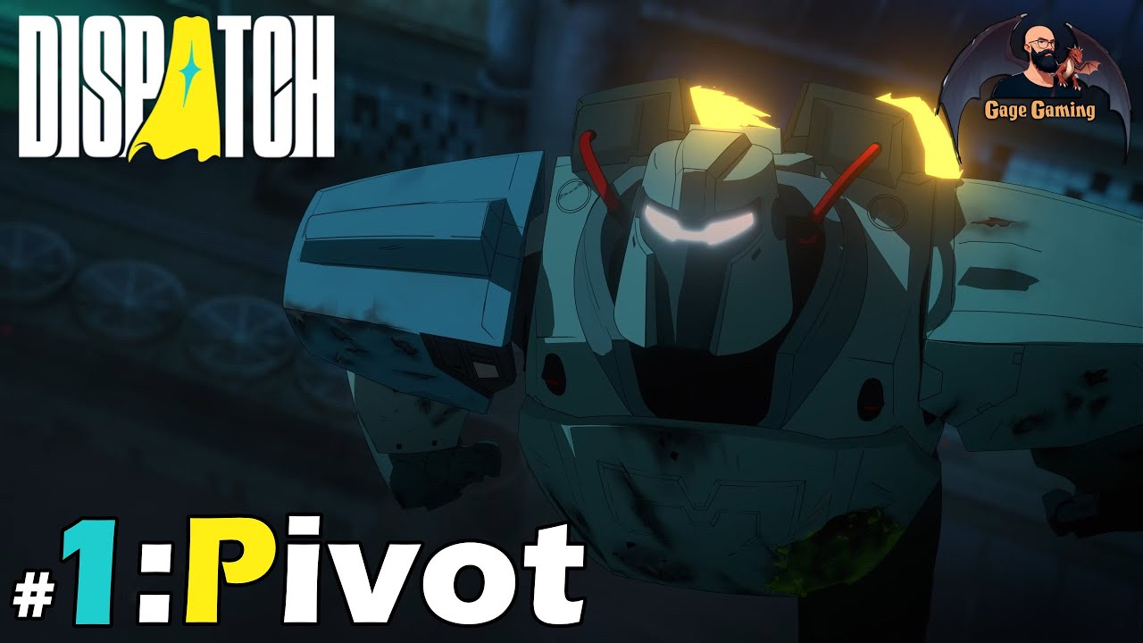 Dispatch: Эпизод 1 - PIVOT - Это ПОТРЯСАЮЩЕ! (Без цензуры, 18+)
