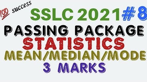 SSLC 2021 PASSING PACKAGE MATHS STATISTICS MEAN MEDIAN AND MODE.. EASY METHOD