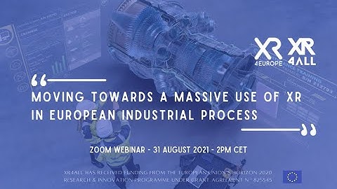 Towards a massive use of XR in European Industry