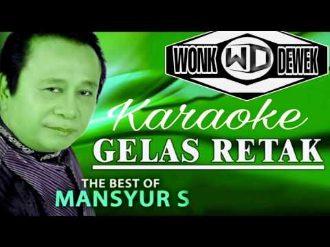 Mansyur S - Gelas Retak [Karaoke] NADA COWOK | LMusical