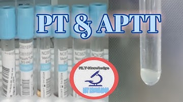 Prothrombin Time (PT)_Activated Partial Thromboplastin Time(APTT)  Practical Procedure