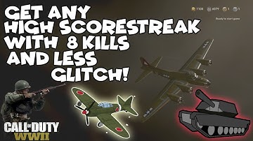 WWII HOW TO GET *ANY* HIGH SCORESTREAK WITH 8 KILLS AND LESS!! INSANELY OP!