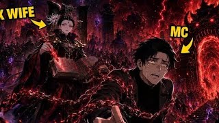 Meri Ex Wife Underworld ki sabse khatarnak Rani nikli | Manhwa/Anime Recap Hindi