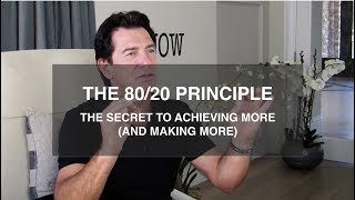 The 80/20 Principle: The Secret To Achieving More (And Making More) — T. Harv Eker