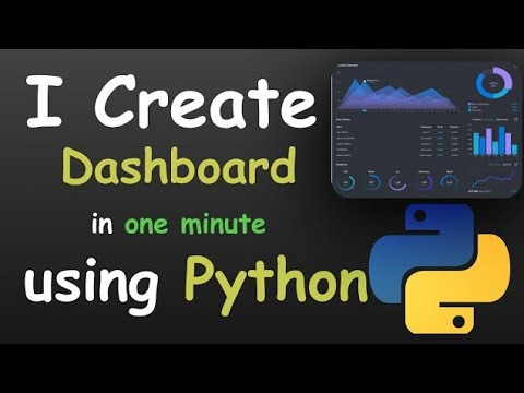 Create dashboard in one mint using python python for beginners