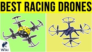 10 Best Racing Drones 2019