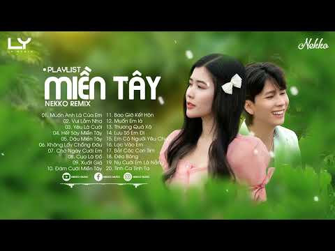 Video TUYỂN TẬP NHẠC MIỀN TÂY, MUỐN ANH LÀ CỦA EM, YÊU LÀ... - youtube