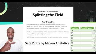 Maven Analytics Splitting the Field Data Drill - The Solution Video