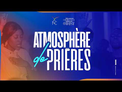 ATMOSPHÈRE DE PRIÈRES - VENDREDI 03 JUILLET 2026