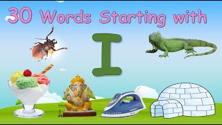 30 Words Starting with Letter I ||  Letter I words || Words that starts with I