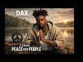 Dax - I Chose Peace Over People 🔥 (Self-Respect &amp; Growth)