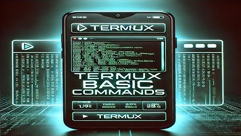 🚀 Termux Basic Commands for Beginners Part 2 | Learn Essential Termux Commands @Hack-Xpert
