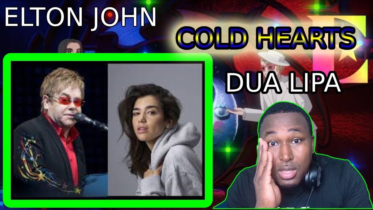 Elton John & Dua Lipa Cold Heart (First Time Reaction)