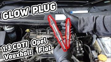 How to check and replace glow plug- 1.3 CDTI Vauxhall Fiat Opel Lancia