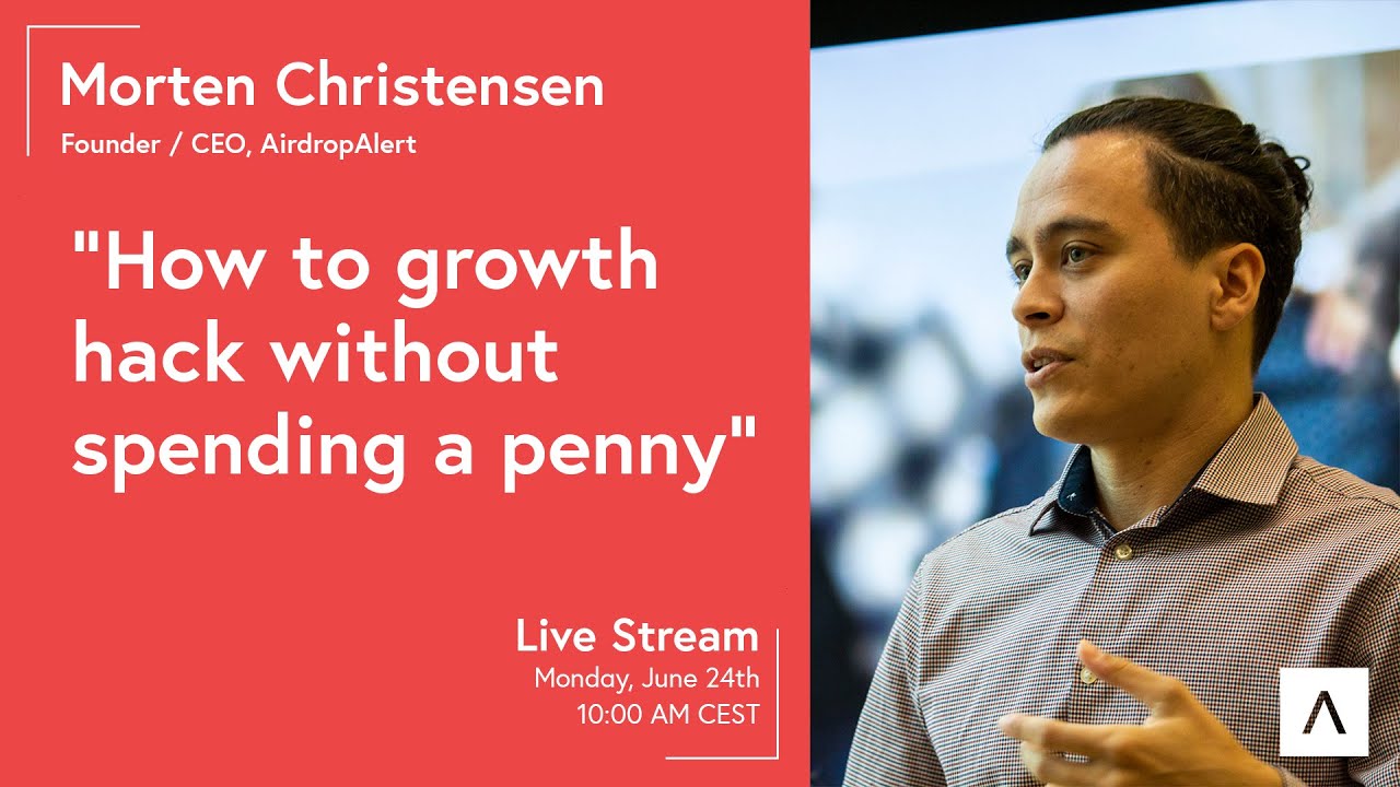 How to Growth Hack Without Spending a Penny - Morten Christensen