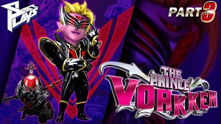 Set Plays: The Wonderful 101: Remastered | The Prince Vorkken | Part 3