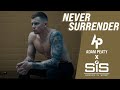 ADAM PEATY X SIS - Never Surrender