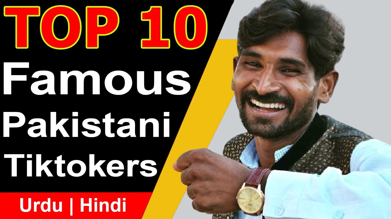 Top 10 Pakistani Tiktokers With the Most Followers 2022 | Famous ...