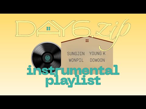 𝐃𝐀𝐘𝟔 𝐩𝐥𝐚𝐲𝐥𝐢𝐬𝐭 데이식스의 악기 맛보세요 DAY6 S PICK Instrumental Playlist 