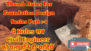 Foundation design | Thumb Rule in Hindi | Important Thumb Rule used in Constructions | Thumb Rules