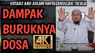 Download lagu USTADZ ABU ASLAM HAFIDZAHULLAH  ■ DAMPAK BURUK DOSA