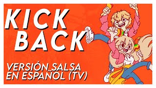 KICK BACK pero es versión Salsa en Español (Día de los Inocentes 2022)