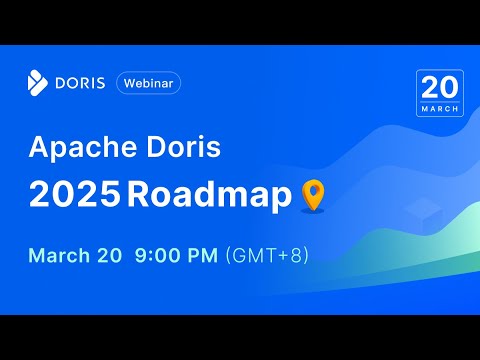 Apache Doris 2025 Roadmap