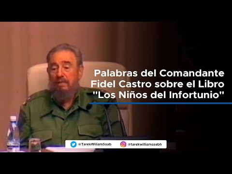 Palabras de Fidel Castro sobre el Libro 