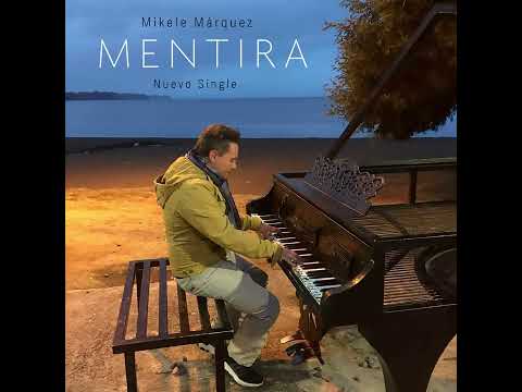 Mentira - Mikele Márquez