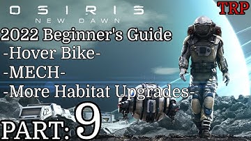 Osiris: New Dawn Beginner