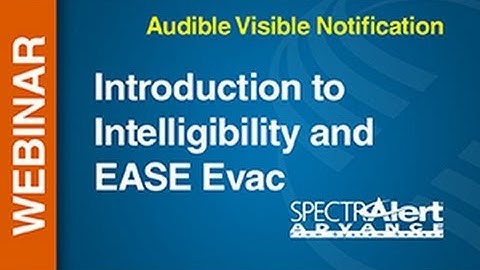 AV -- Webinar: Intro to Intelligibility and EASE Evac