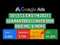 Google Ads | Payless than $0.01 Cost-Per-Click (CPC) for Guaranteed Conversion Bidding & MORE [2021]