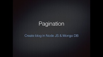 20. Pagination - Create a Blog in NodeJS and MongoDB