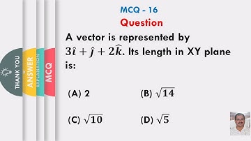 The unit vector along 𝒊 ̂+𝒋 ̂ is: (A) 𝒌 ̂ (B) 𝒊 ̂+𝒋 ̂  (C) (𝒊 ̂+𝒋 ̂)/√𝟐 (D) (𝒊 ̂+𝒋 ̂)/𝟐