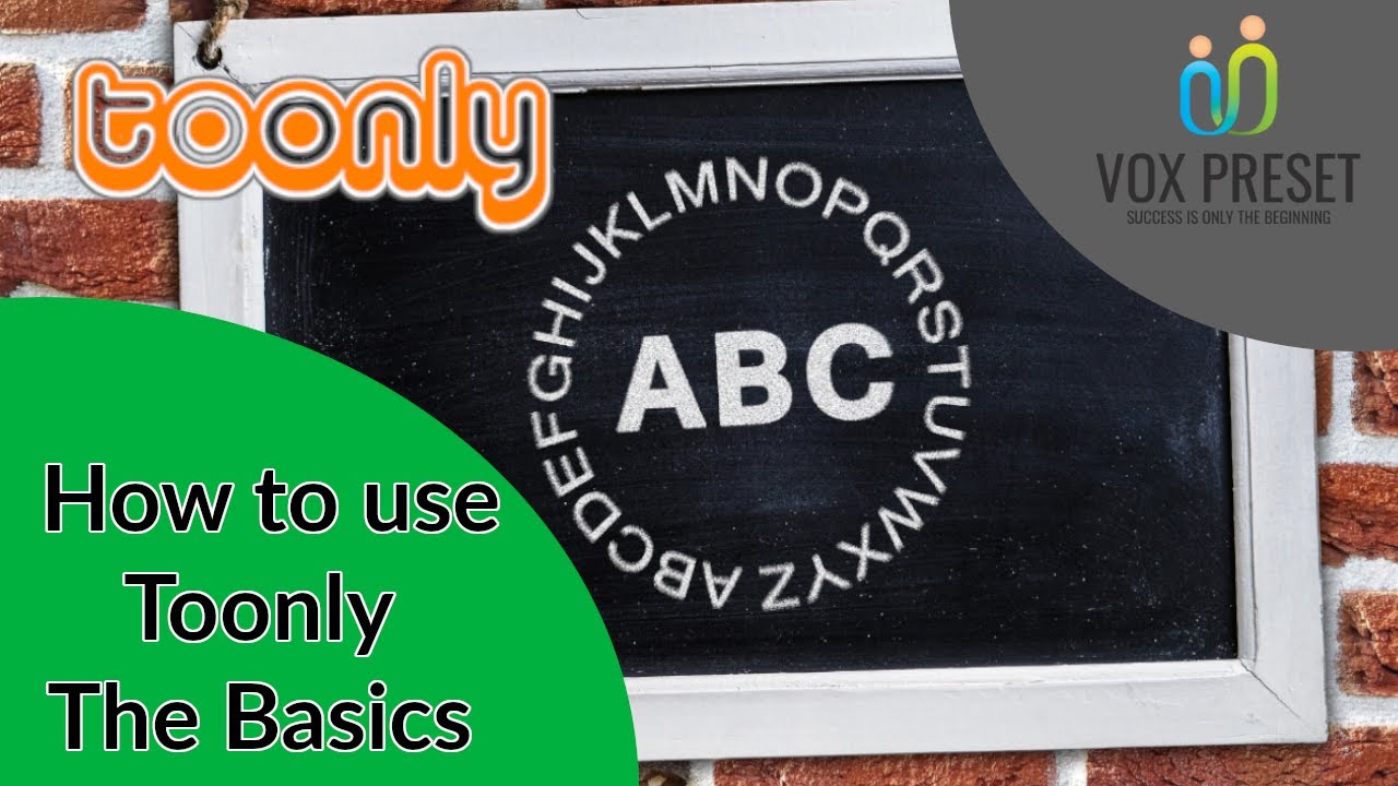 How to use Toonly - The Basics