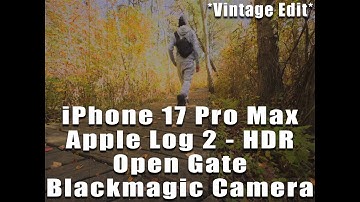 Apple Log 2 Open Gate | iPhone 17 Pro Max Blackmagic Camera App | LUT Grading - Life (Vintage Edit)