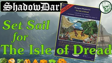 Let's Run The Isle of Dread with Shadowdark