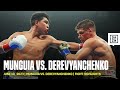 Highlights  jaime munguia vs sergiy derevyanchenko