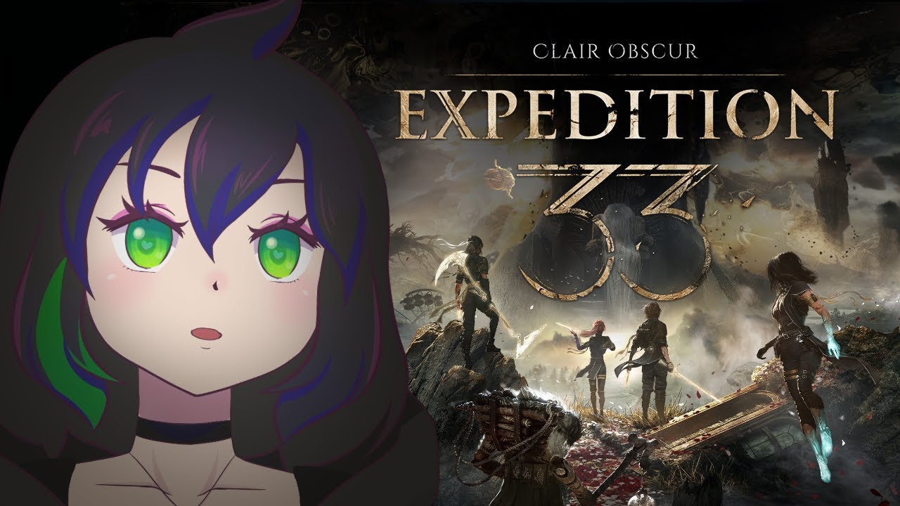 SINI MAJU LOE PAINTRESS! - Clair Obscur Expedition 33