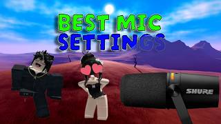 Crispy Microphone Settings ( ANY MIC )
