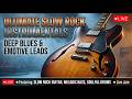 Slow Rock Blues Live 🎸 | Instrumental Blues Guitar • Late Night Vibes
