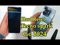 Hard Reset Tecno Spark Go 2024 100 Ok 